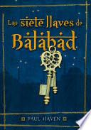 libro Las Siete Llaves De Balabad