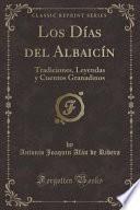 libro Los Días Del Albaicín