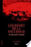 libro Los Dioses De La Oscuridad