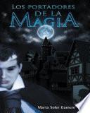 libro Los Portadores De La Magia