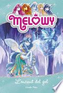 libro Melowy. L Encant Del Gel