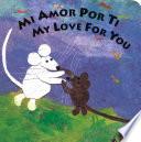 libro Mi Amor Por Ti/my Love For You