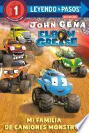 libro Mi Familia De Camiones Monstruo (elbow Grease) (my Monster Truck Family Spanish Edition)