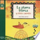 libro Pluma Blanca Y Otros Cuentos, La
