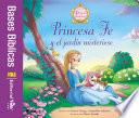 libro Princesa Fe Y El Jardín Misterioso