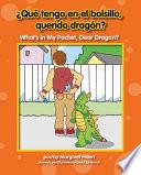 Descargar el libro libro ¿qué Tengo En El Bolsillo, Querido Dragón? / What S In My Pocket, Dear Dragon?