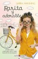 libro Rarita Y Adorable: Amor, Odio, ¿qué Será Esto?