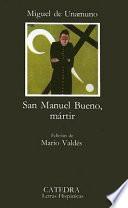 libro San Manuel Bueno, Mártir
