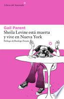Descargar el libro libro Sheila Levine Esta Muerta Y Vive En Nueva York