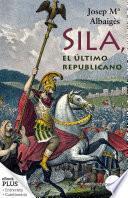 libro Sila, El último Republicano