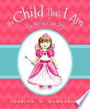 libro The Child That I Am: La Nina Que Soy