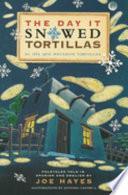 Descargar el libro libro The Day It Snowed Tortillas / El D’a Que Nev— Tortilla