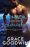 libro Tomada Por Sus Compañeros