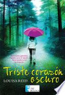 libro Triste Corazón Oscuro