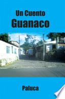libro Un Cuento Guanaco