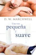 libro Una Voz Pequeï¿½a Y Suave