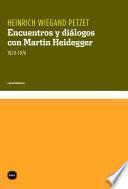 libro Encuentros Y Diálogos Con Martin Heidegger, 1929 1976