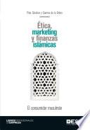 libro Ética, Marketing Y Finanzas Islámicas