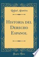 libro Historia Del Derecho Español (classic Reprint)