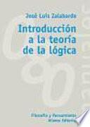 Descargar el libro libro Introducción A La Teoría De La Lógica