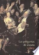 libro Las Preguntas De Zapata