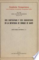 libro Ser Participado Y Ser Subsistente En La Metafísica De Enrique De Gante