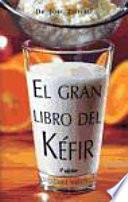 libro El Gran Libro Del Kefir / The Big Kefir Book