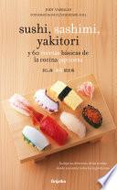 Descargar el libro libro Sushi, Sashimi, Yakitori