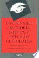 libro Diccionario De Teoría Crítica Y Estudios Culturales