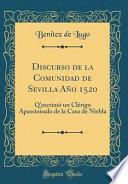 libro Discurso De La Comunidad De Sevilla Año 1520