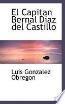 libro El Capitan Bernal Diasaz Del Castillo