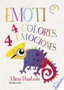Descargar el libro libro Emoti: 4 Colores, 4 Emociones