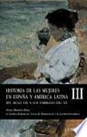 libro Historia De Las Mujeres En Espana Y America Latina/ History Of Women In Spain And Latin America