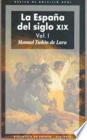Descargar el libro libro La España Del Siglo Xix (2 Volúmenes)