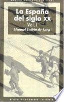 Descargar el libro libro La España Del Siglo Xx (3 Volúmenes)