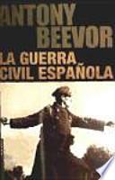Descargar el libro libro La Guerra Civil Española