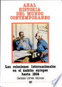 libro Las Relaciones Internacionales En El ámbito Europeo Hasta 1914