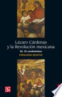 Descargar el libro libro Lázaro Cárdenas Y La Revolución Mexicana, Iii