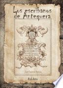 libro Los Escribanos En Antequera (1478 1869)