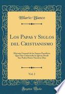 libro Los Papas Y Siglos Del Cristianismo, Vol. 2