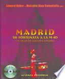 libro Madrid De Fortunata A La M-40