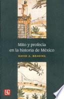 libro Mito Y Profecía En La Historia De México