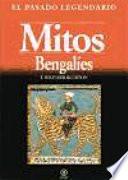 Descargar el libro libro Mitos Bengalíes
