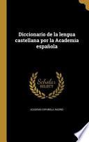 Descargar el libro libro Spa Diccionario De La Lengua C