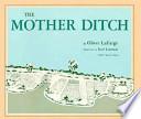 Descargar el libro libro The Mother Ditch