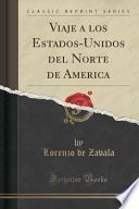 Descargar el libro libro Viaje A Los Estados Unidos Del Norte De America (classic Reprint)