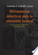 Descargar el libro libro Herramientas Didácticas Para La Educación Musical.