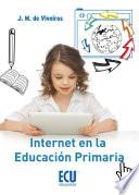 Descargar el libro libro Internet En La Educación Primaria