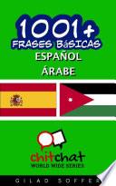 Descargar el libro libro 1001+ Frases Básicas Español   Árabe