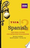 libro Talk Spanish 2 Book